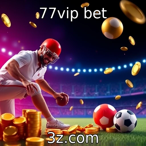 77vip bet Descubra como as apostas esportivas moldam o futuro do entretenimento
